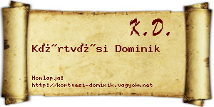 Körtvési Dominik névjegykártya