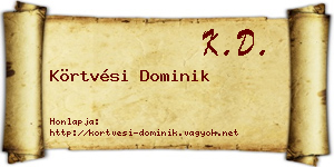 Körtvési Dominik névjegykártya