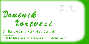 dominik kortvesi business card